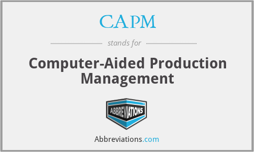 CAPM - Computer-Aided Production Management