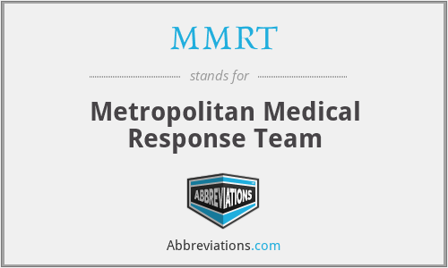 MMRT - Metropolitan Medical Response Team