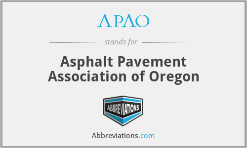 APAO - Asphalt Pavement Association of Oregon