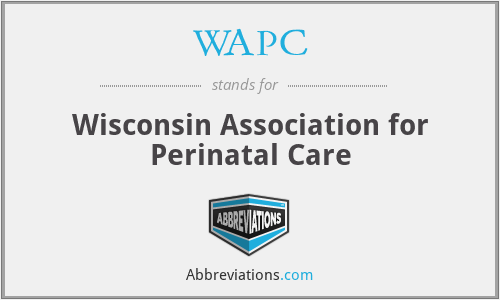 WAPC - Wisconsin Association for Perinatal Care