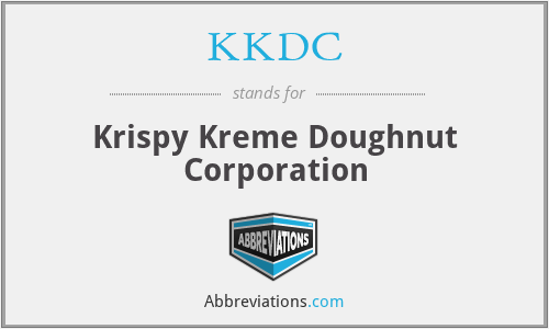 KKDC - Krispy Kreme Doughnut Corporation