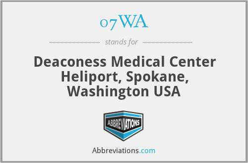07WA - Deaconess Medical Center Heliport, Spokane, Washington USA