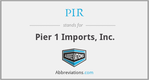 PIR - Pier 1 Imports, Inc.