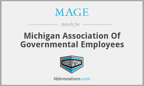 MAGE - Michigan Association Of Governmental Employees
