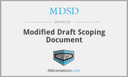 MDSD - Modified Draft Scoping Document