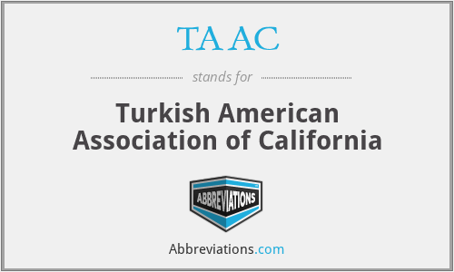 TAAC - Turkish American Association of California
