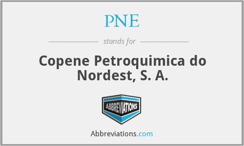 PNE - Copene Petroquimica do Nordest, S. A.