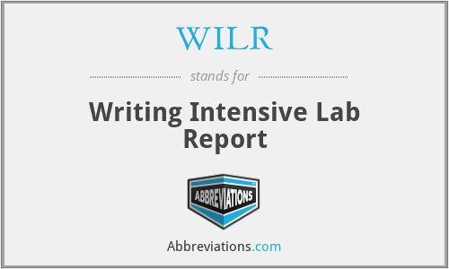 WILR - Writing Intensive Lab Report