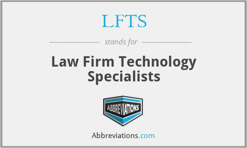 LFTS - Law Firm Technology Specialists
