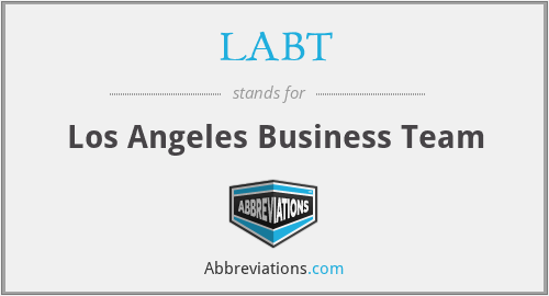 LABT - Los Angeles Business Team