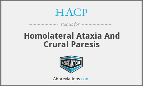 HACP - Homolateral Ataxia And Crural Paresis