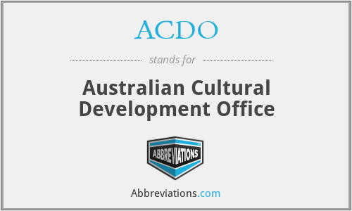 ACDO - Australian Cultural Development Office
