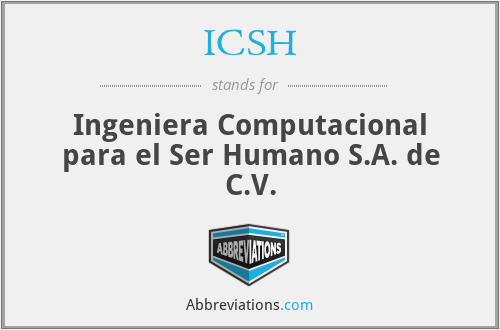 ICSH - Ingeniera Computacional para el Ser Humano S.A. de C.V.