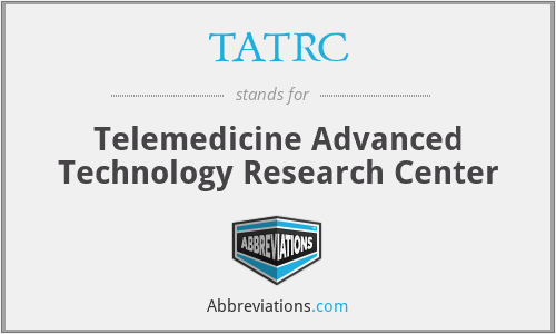 TATRC - Telemedicine Advanced Technology Research Center