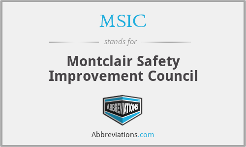 MSIC - Montclair Safety Improvement Council