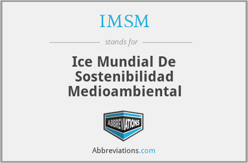 IMSM - Ice Mundial De Sostenibilidad Medioambiental