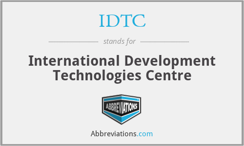 IDTC - International Development Technologies Centre