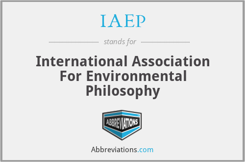 IAEP - International Association For Environmental Philosophy