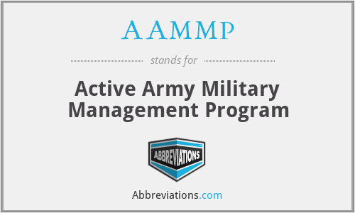 AAMMP - Active Army Military Management Program