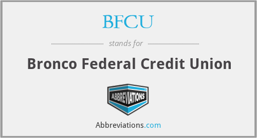 BFCU - Bronco Federal Credit Union