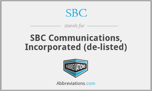 SBC - SBC Communications, Incorporated (de-listed)