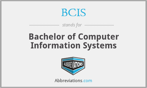 BCIS - Bachelor of Computer Information Systems