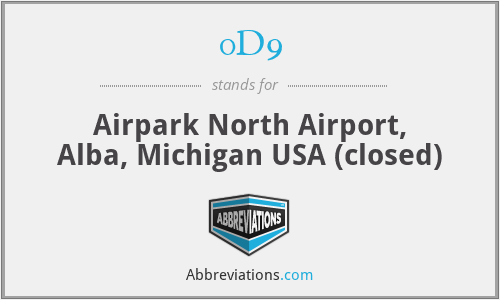 0D9 - Airpark North Airport, Alba, Michigan USA (closed)
