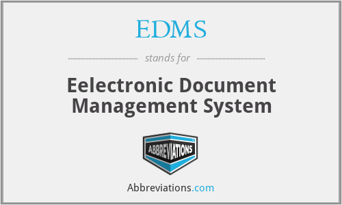 EDMS - Eelectronic Document Management System