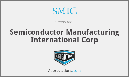 SMIC - Semiconductor Manufacturing International Corp