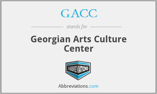 GACC - Georgian Arts Culture Center