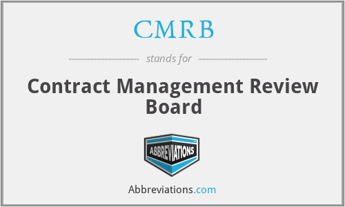 CMRB - Contract Management Review Board