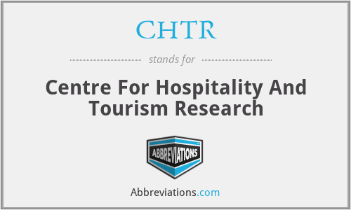 CHTR - Centre For Hospitality And Tourism Research