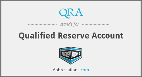 QRA - Qualified Reserve Account