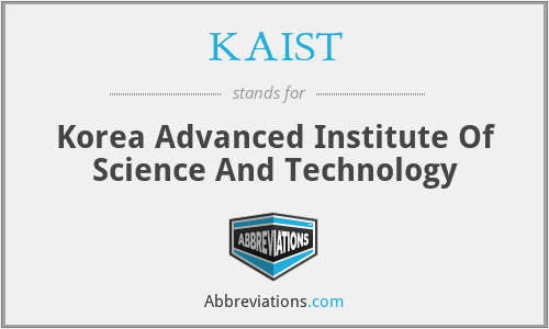 KAIST - Korea Advanced Institute Of Science And Technology