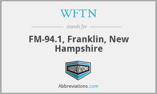 WFTN - FM-94.1, Franklin, New Hampshire