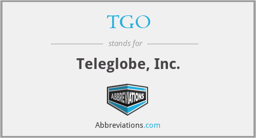 TGO - Teleglobe, Inc.