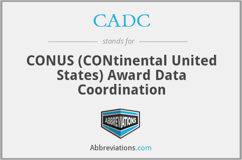 CADC - CONUS (CONtinental United States) Award Data Coordination