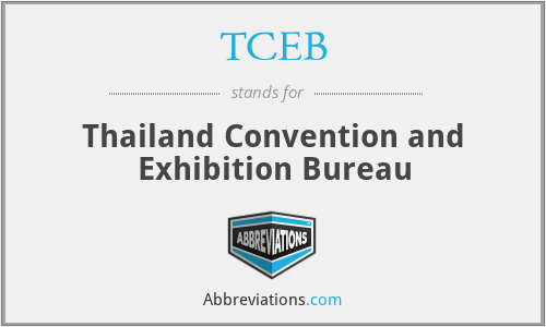TCEB - Thailand Convention and Exhibition Bureau