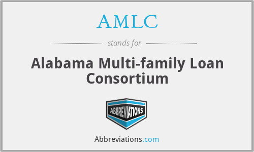 AMLC - Alabama Multi-family Loan Consortium