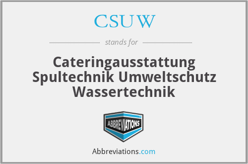 CSUW - Cateringausstattung Spultechnik Umweltschutz Wassertechnik