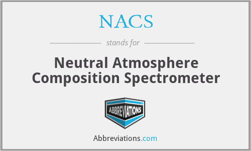NACS - Neutral Atmosphere Composition Spectrometer