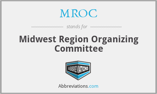 MROC - Midwest Region Organizing Committee