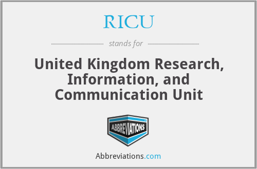 RICU - United Kingdom Research, Information, and Communication Unit
