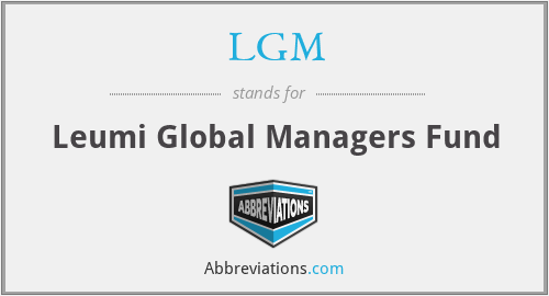 LGM - Leumi Global Managers Fund