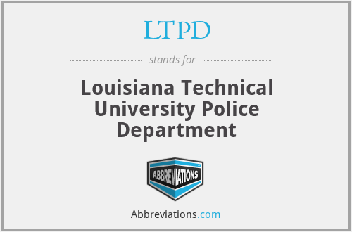 LTPD - Louisiana Technical University Police Department