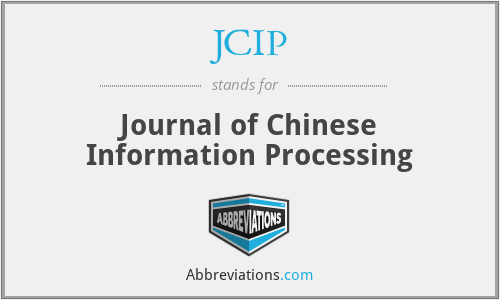 JCIP - Journal of Chinese Information Processing