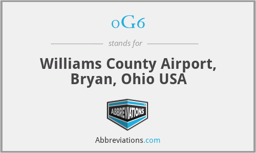 0G6 - Williams County Airport, Bryan, Ohio USA