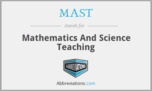 MAST - Mathematics And Science Teaching