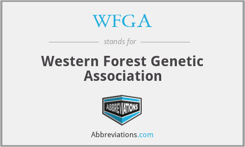 WFGA - Western Forest Genetic Association