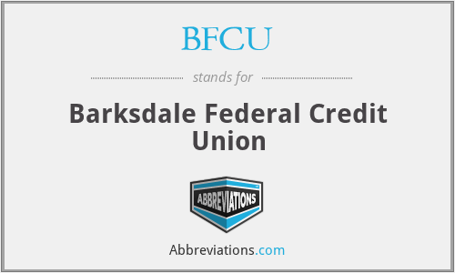 BFCU - Barksdale Federal Credit Union
